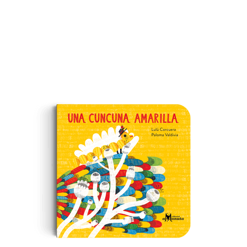 Una cuncuna amarilla